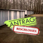 Beschlossen! ANTRAG Garagenhof am Öl Heizwerk Antrag Garagenhof beschlossen