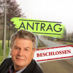 Beschlossen! ANTRAG Querungshilfe Antrag Querungshilfe beschlossen